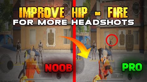 HOW TO IMPROVE HIP FIRE IN CLOSE RANGE FOR MORE HEADSHOTS IMPROVE