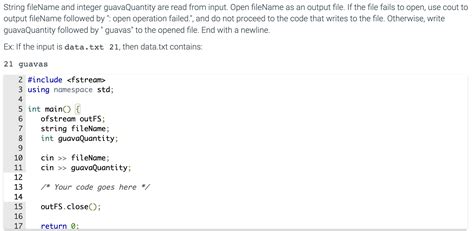 Solved String FileName And Integer GuavaQuantity Are Read Chegg