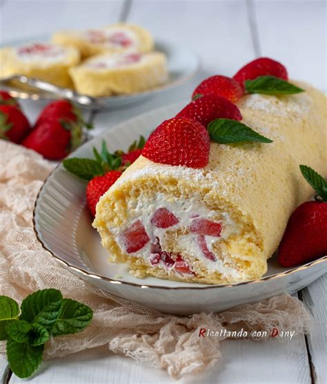 Rotolo Alle Fragole E Mascarpone Ricetta Facile E Golosa