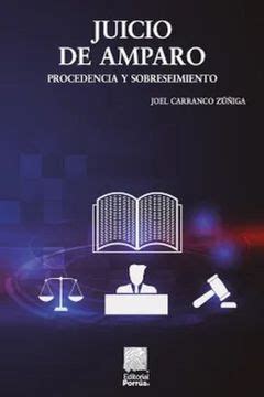 Libro Juicio De Amparo Procedencia Y Sobreseimiento Ed De Joel