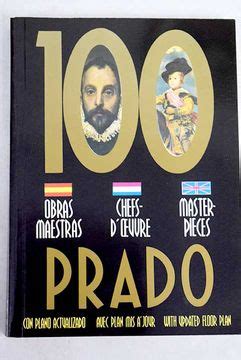 Libro Cien Obras Maestras Del Museo Del Prado P Rez S Nchez Alfonso E