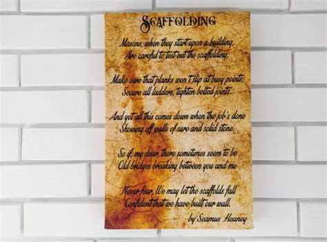 Scaffolding Poem By Seamus Heaney Poem Gallery Wrapped Canvas Etsy