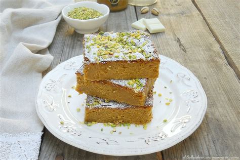 Torta Tenerina Al Pistacchio E Cioccolato Bianco Ricetta Perfetta