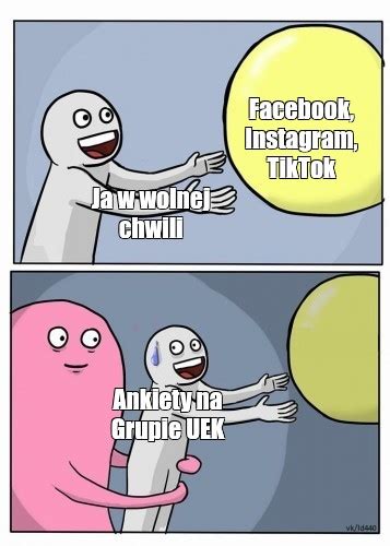 Сomics meme Facebook Instagram TikTok Ja w wolnej chwili Ankiety na