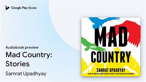 Mad Country Stories By Samrat Upadhyay Audiobook Preview YouTube