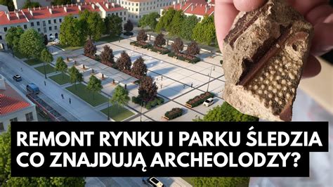 Rewitalizacja Łodzi Stary Rynek i Park Staromiejski YouTube