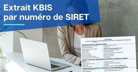 Extrait KBIS par numéro de SIRET