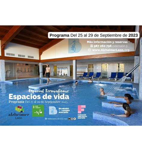 Espacios De Vida De Alzheimer Le N En El Balneario De Ledesma