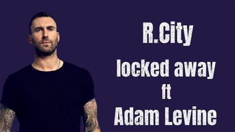 R City Locked Away Feat Adam Levine Cover Lirik Video SURGA LIRIK