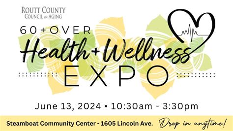 Free 60 Health And Wellness Expo On June 13