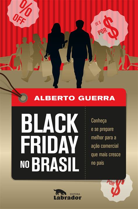 Livro Sobre A Black Friday No Brasil Traz Dicas