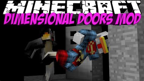 Dimension Mod Minecraft Dimensional Doors Mod Showcase Youtube