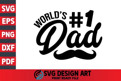 Worlds 1 Dad Fathers Day Svg Files Graphic By Svg Design Art · Creative Fabrica