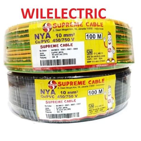 Kabel Listrik NYA BCC 10 Mm 10mm SUPREME 100 M Kawat Lazada Indonesia