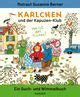 Karlchen Und Der Kapuzen Klub Von Rotraud Susanne Berner Buch