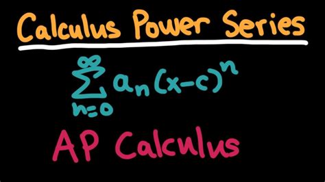 Power Series Ap Calculus Bc Youtube