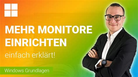 Mehrere Monitore Einrichten Einfach Erkl Rt Lerne Windows