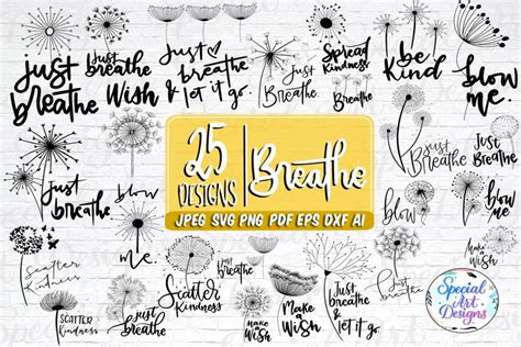 Breathe Dandelion Svg Bundle Just Breathe Svg