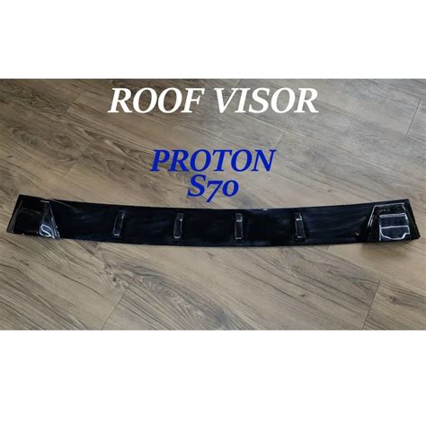 Proton S70 Rear Roof Window Visor Rear Sun Roof Visor Rear Roof Visor