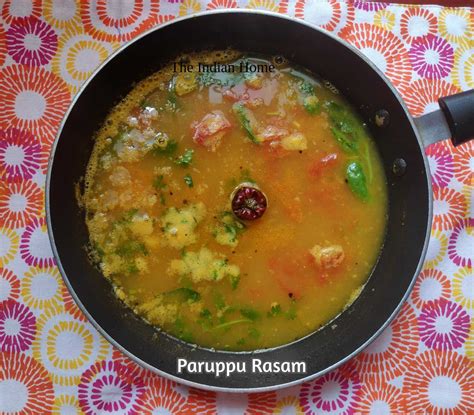 Paruppu Rasam The Indian Home