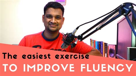 02 The Easiest Exercise To Improve Your English Fluency Youtube