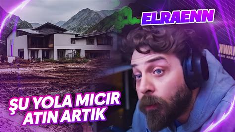 Elraenn Yeni Evi ve Taşınma Süreciyle İlgili Son Gelişmeleri Aktarıyor