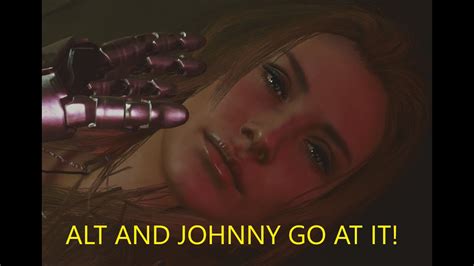 Cyberpunk 2077 Johnny Silverhand And Alt Cunningham Hot Scene Youtube