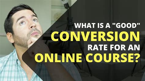 Whats A Good Conversion Rate For An Online Course Youtube