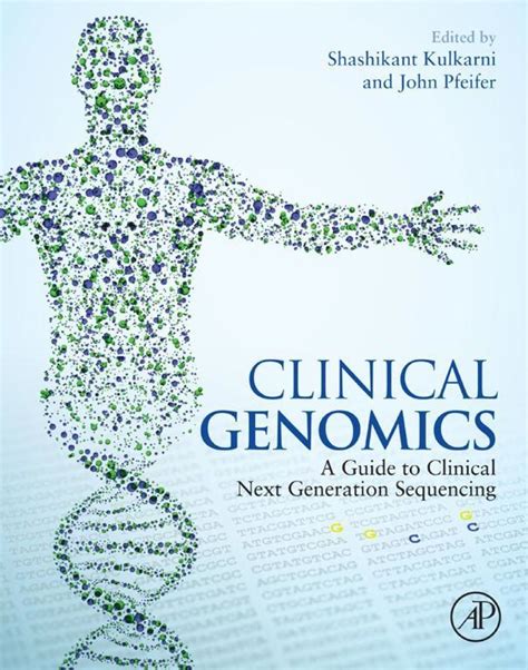 Clinical Genomics Ebook Rental In 2021 Next Generation Sequencing