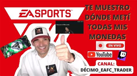 Tradeando En Vivo Hrs Para La Salida De Nuevos Jugadores Eafc