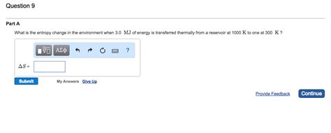 Solved What is the entropy change in the environment when | Chegg.com 