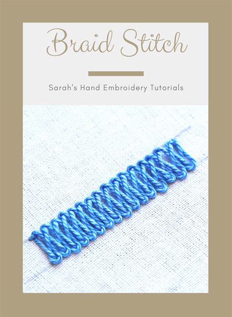 How To Do The Braid Stitch Sarahs Hand Embroidery Tutorials Hand