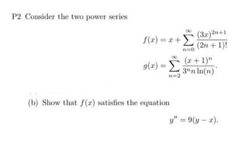 Answered P2 Consider The Two Power Series F X  Bartleby