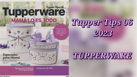 Catálogo Tupperware 06 Tupper Tips 2023 Youtube