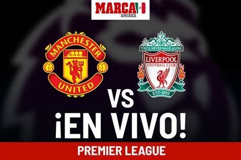 Premier League 2023 24 Manchester United Vs Liverpool EN VIVO Online