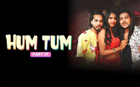 Hum Tum Threesome Live Series Indian Amateur Amateur Porn By FapHouse