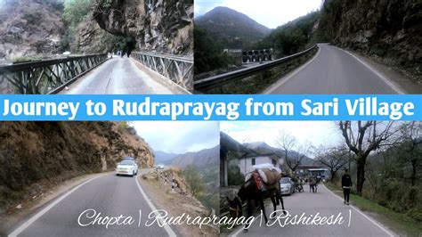 Journey To Rudraprayag From Sari Village Scenic Beauty Of Uttarakhand