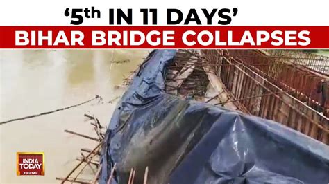 Another Bridge Collapses In Bihar Tejashwi Yadav Hits Out At Nitish