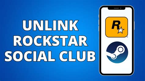 How To Unlink Rockstar Social Club From Steam Account Easy