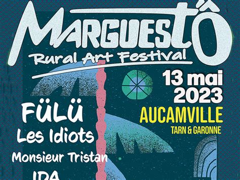 Marguest Rural Art Festival Grand Sud Tarn Et Garonne