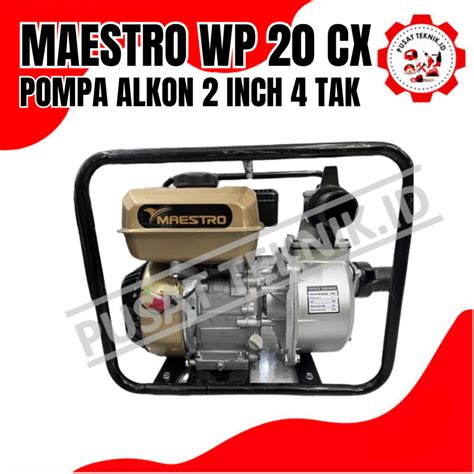 Jual Water Pump Maestro Wp Cx Mesin Waterpump Alkon Pompa Air