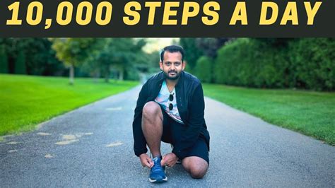 How To Walk 10000 Steps Everyday Youtube