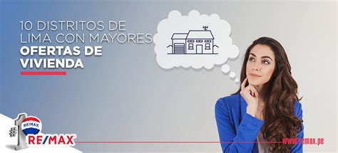 Cuáles son los 10 distritos de Lima con mayor oferta de viviendas