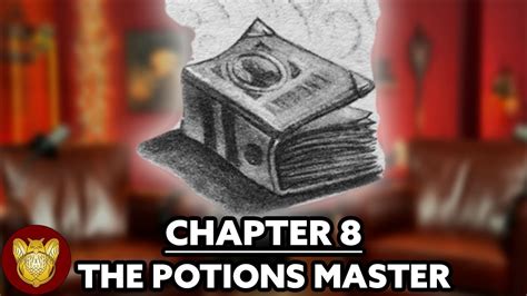 Chapter The Potions Master Philosopher S Stone Youtube