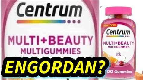 CENTRUM MUJER Multigummies SIRVEN Para Subir De Peso Gomitas