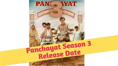 Panchayat Season 3 Release Date, Panchayat 3 First Look - APSBB