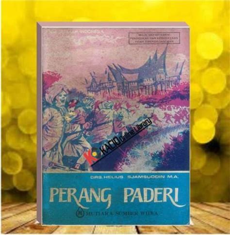 Jual Perang Paderi Helius Sjamsuddin 1984 Jakarta MSW Di Seller