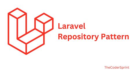 Laravel Tutorials Clean Code Tips TheCoderSprint