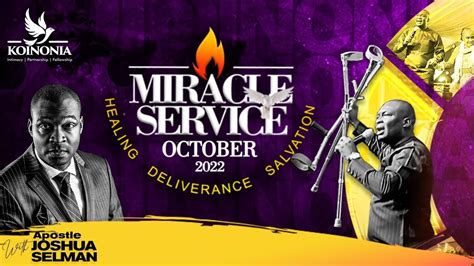 OCTOBER 2022 MIRACLE SERVICE WITH APOSTLE JOSHUA SELMAN II30II10II2022