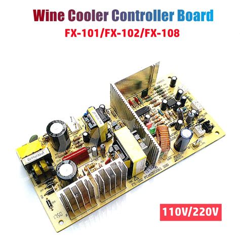 FX 101 FX 102 Wine Cooler Control Board FX 108 2 Wine Cabinet